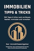 Immobilien Tipps & Tricks - 100 Tipps & Infos rund